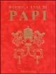 Duemila anni di papi. Ediz. illustrata - Roberto Monge - Libro Gribaudo 2005 | Libraccio.it