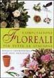Composizioni floreali per tutte le stagioni - Gabri Ruggero - Libro Gribaudo 2004 | Libraccio.it