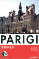 Parigi - Kate Baillie, Tim Salmon - Libro Vallardi Viaggi-FuoriThema 2001, Rough Guides | Libraccio.it