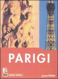 Parigi - Rachel Kaberry, Amy K. Brown - Libro Vallardi Viaggi-FuoriThema 2002, Rough Guides mini | Libraccio.it