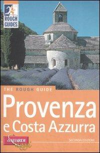 Provenza e Costa Azzurra - Kate Baillie, Chris Pitts, Neville Walker - Libro Vallardi Viaggi 2004, Rough Guides | Libraccio.it