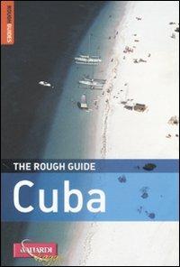 Cuba - Fiona McAuslan, Matt Norman, Sara Lazarus - Libro Vallardi Viaggi 2007, Rough Guides | Libraccio.it