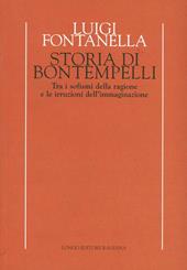 Storia di Bontempelli. Tra i sofismi della ragione e le irruzioni dell'immaginazione