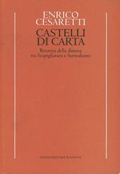 Castelli di carta. Retorica della dimora tra scapigliatura e surrealismo