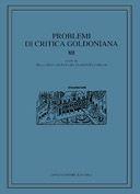 Problemi di critica goldoniana. Vol. 12  - Libro Longo Angelo 2006, Problemi di critica goldoniana | Libraccio.it