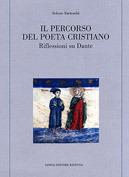 Il percorso del poeta cristiano. Riflessioni su Dante - Selene Sarteschi - Libro Longo Angelo 2006, Memoria del tempo | Libraccio.it