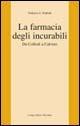 La farmacia degli incurabili. Da Collodi a Calvino - Federica G. Pedriali - Libro Longo Angelo 2007, L'interprete | Libraccio.it