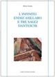 L' infinito endecasillabo e tre saggi danteschi