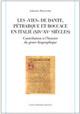 Les «vies» de Dante, Pétrarque et Boccace en Italie (XIVe-XVe siècles). Contribution à l'histoire du genre biographique