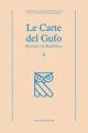 Le carte del gufo. Vol. 6: Ravenna e la Repubblica.