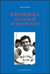 Il baseball nel cuore di un piccolo paese