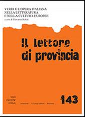 Il lettore di provincia. Vol. 143: Verdi e l'opera italiana nella letteratura e nella cultura europee.