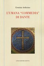 L' umana «commedia» di Dante