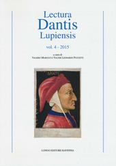 Lectura Dantis Lupiensis (2015). Vol. 4