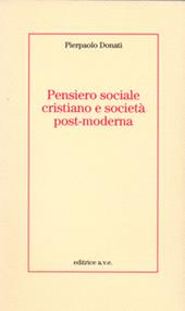 Pensiero sociale cristiano e società post-moderna