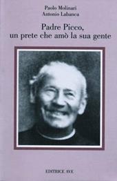 Padre Picco, un prete che amò la sua gente