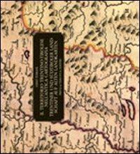 Il territorio trentino-tirolese nell'antica cartografia. Ediz. italiana e tedesca - Gino Tomasi - Libro Priuli & Verlucca 1997, Trentino:grandi libri | Libraccio.it