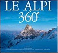 Le Alpi 360º. Ediz. italiana e inglese - Alessandro Gogna - Libro Priuli & Verlucca 2003, 360 gradi | Libraccio.it