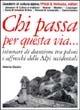 Chi passa per questa via... Itinerari di devozione tra piloni e affreschi delle Alpi occidentali - Valeria Casini - Libro Priuli & Verlucca 2005, Quaderni di cultura alpina | Libraccio.it