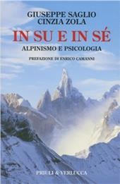 In su e in sé. Alpinismo e psicologia