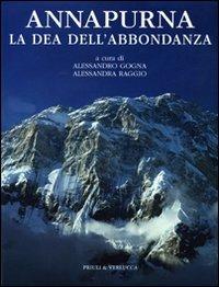 Annapurna. La dea dell'abbondanza  - Libro Priuli & Verlucca 2009, Le montagne più belle | Libraccio.it