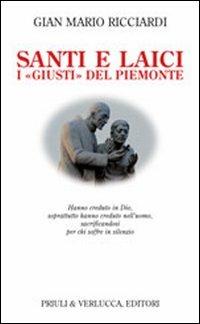 Impronte. Santi sociali e laici in Piemonte - Gian Mario Ricciardi - Libro Priuli & Verlucca 2008, Lo scaffale | Libraccio.it