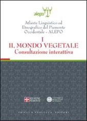 Atlante linguistico ed etnografico del Piemonte occidentale. (A.L.E.P.O.). Con CD-ROM. Consultazione interattiva