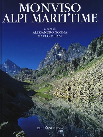 Monviso Alpi marittime  - Libro Priuli & Verlucca 2015, Le montagne più belle | Libraccio.it