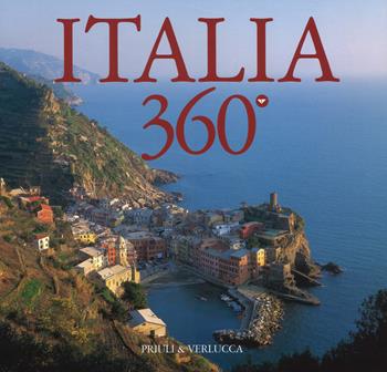 Italia 360°. Ediz. italiana e inglese - Fabio Bourbon - Libro Priuli & Verlucca 2017, 360 gradi | Libraccio.it