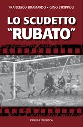 Lo scudetto «rubato»