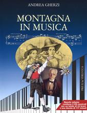 Montagna in musica. Con 2 CD-Audio