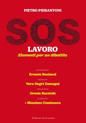 SOS lavoro. Elementi per un dibattito