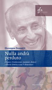 Nulla andrà perduto. Di pace, Costituzione, mummie, dottori e libertà: lettera a una V elementare