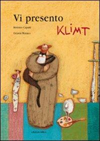 Vi presento Klimt - Bérénice Capatti - Libro Arka 2004, Perle d'arte | Libraccio.it