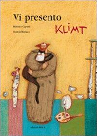 Vi presento Klimt - Bérénice Capatti - Libro Arka 2004, Perle d'arte | Libraccio.it