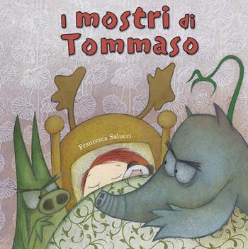 I mostri di Tommaso. Ediz. a colori - Francesca Salucci - Libro Arka 2020, Le perline | Libraccio.it