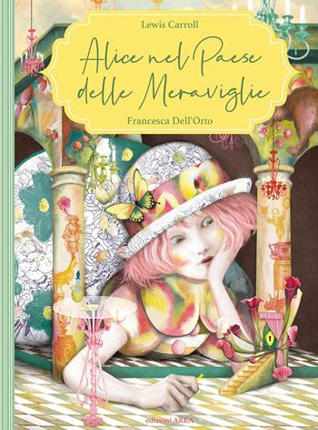 Alice nel paese delle meraviglie. Ediz. a colori - Lewis Carroll - Libro Arka 2022, Collana di perle | Libraccio.it