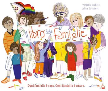 Il libro delle famiglie. Ediz. a colori - Virginia Rubelli - Libro Arka 2023, Le perline | Libraccio.it