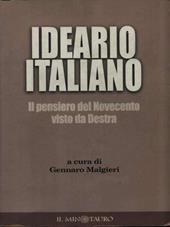 Ideario del pensiero italiano. Il pensiero del Novecento visto da Destra