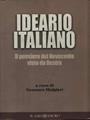 Ideario del pensiero italiano. Il pensiero del Novecento visto da Destra  - Libro Il Minotauro 2001, Il filo di Arianna | Libraccio.it