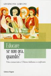 Educare se non ora quando?