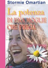 La potenza di una moglie che prega