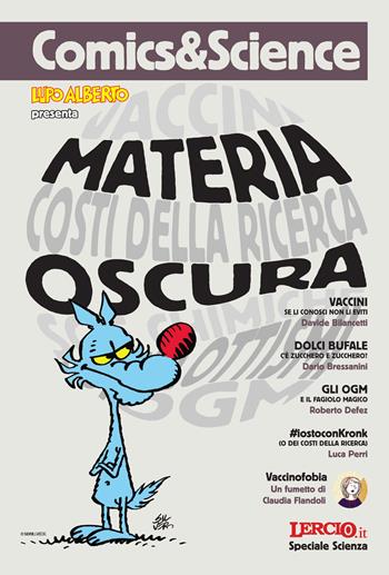 Materia oscura - Silver, Claudia Flandoli - Libro CNR Edizioni 2016, Comics & Science | Libraccio.it
