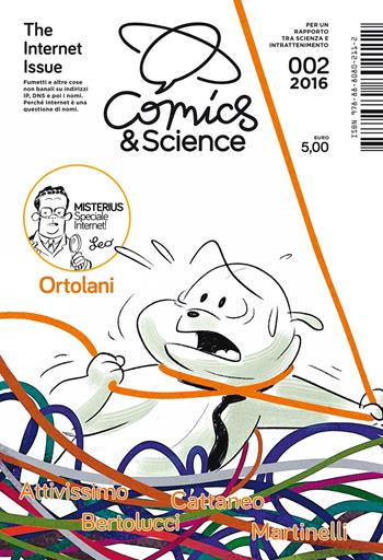 The internet issue  - Libro CNR Edizioni 2016, Comics & Science | Libraccio.it