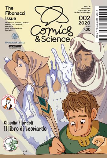 The Fibonacci Issue - Roberto Natalini, Andrea Plazzi, Claudia Flandoli - Libro CNR Edizioni 2020, Comics & Science | Libraccio.it