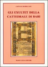 Gli exultet della Cattedrale di Bari