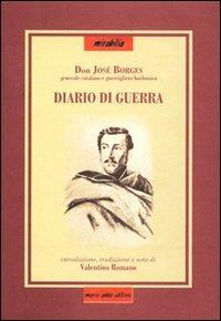 Diario di guerra - José Borges - Libro Adda 2003 | Libraccio.it