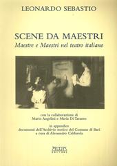 Scene da maestri. Maestre e maestri nel teatro italiano