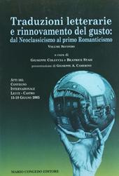Traduzioni letterarie e rinnovamento del gusto. Dal neoclassicismo al primo Romanticismo. Vol. 2