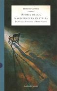 Storia della magistratura in Italia da Piazza Fontana a mani pulite - Romano Canosa - Libro Dalai Editore 1997, I saggi | Libraccio.it